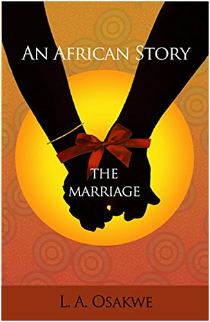 An African Story: The Marriage’ is a profound, thought-provoking and raw look at love, set through a periscope of historical Africa.
